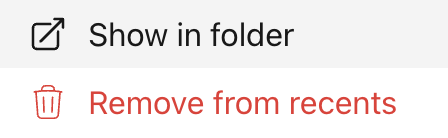 Asset menu with Show in folder and Remove from recents