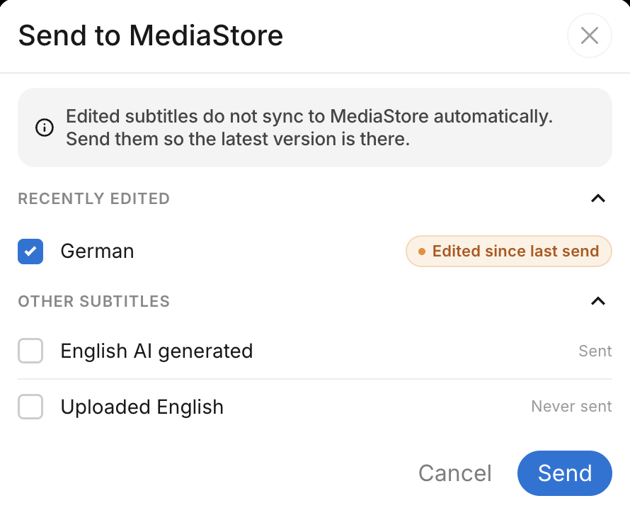 Send to MediaStore dialog, with German marked Edited since last send